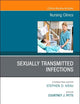 Sexually Transmitted Infections, An Issue of Nursing Clinics (Volume 55-3) (The Clinics: Nursing, Volume 55-3)