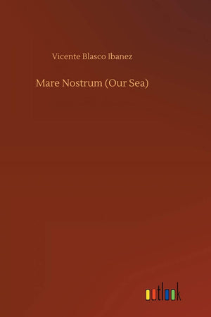 Mare Nostrum (Our Sea)