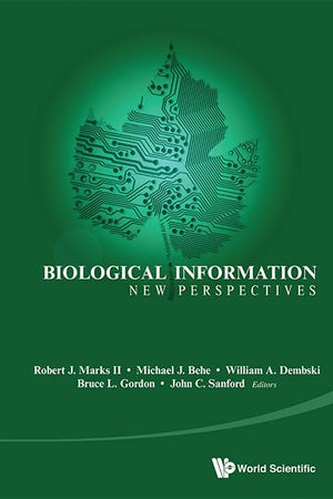 BIOLOGICAL INFORMATION: NEW PERSPECTIVES - PROCEEDINGS OF THE SYMPOSIUM
