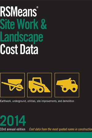 RSMeans Site Work & Landscape Cost Data 2014