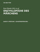 Enzyklopädie Des Märchens / Encyclopaedia of the Folk Tale: Handwörterbuch Zur Historischen Und Vergleichenden Erzählforschung: Prüfung - Schimäremärchen (11)