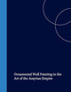 Ornamental Wall Painting in the Art of the Assyrian Empire (Cuneiform Monographs, 28)