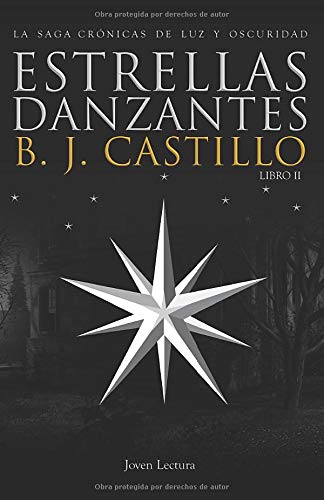 Estrellas Danzantes (Spanish Edition)