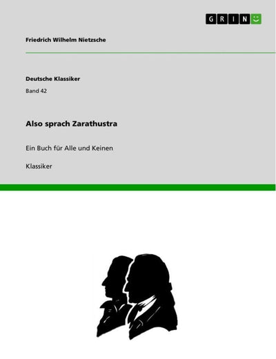 Also sprach Zarathustra: Ein Buch für Alle und Keinen (German Edition)