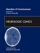 Disorders of Consciousness, An Issue of Neurologic Clinics (Volume 29-4) (The Clinics: Internal Medicine, Volume 29-4)