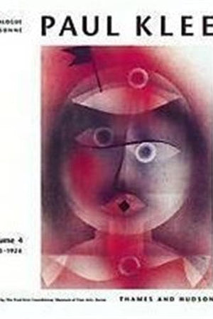 Paul Klee Catalogue Raisonne, Volume 4: 1923-1926