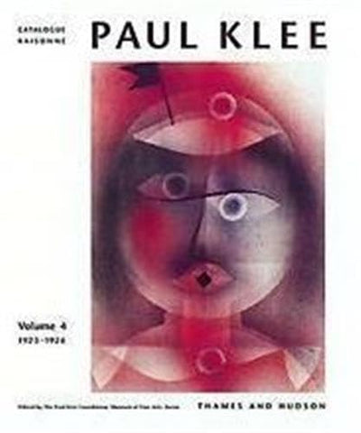 Paul Klee Catalogue Raisonne, Volume 4: 1923-1926