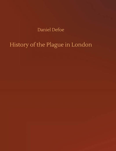 History of the Plague in London