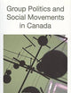 Group Politics and Social Movements in Canada