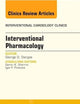Interventional Pharmacology, An issue of Interventional Cardiology Clinics (Volume 2-4) (The Clinics: Internal Medicine, Volume 2-4)