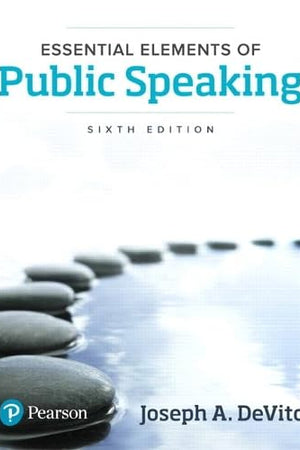 Essential Elements of Public Speaking (6th Edition)