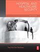 Hospital and Healthcare Security