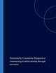 Extremely Common Eloquence: constructing Scottish identity through narrative (SCROLL: Scottish Cultural Review of Language and Literature, 3)