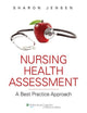 Nursing Health Assessment + Lippincott CoursePoint For Jensen's Nursing Health Assessment