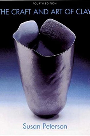 The Craft and Art of Clay