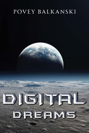 Digital Dreams (Hardback)