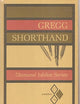 Gregg Shorthand (Diamond Jubilee Series)