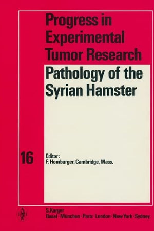 Pathology of the Syrian Hamster