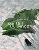 Archilab's Earth Buildings: Radical Experiments in the Architecture of the Land