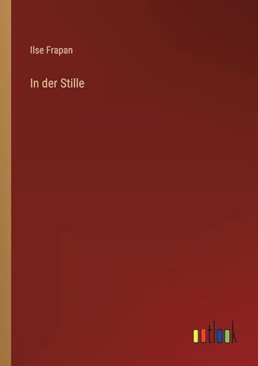 In der Stille (German Edition)