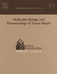 Molecular Biology and Pharmacology of Tissue Repair: Proceedings of the Esteve Foundation Symposium 12, held between 4 and 7 October 2006, S'Agaro ... 1302) (International Congress, Volume 1302)