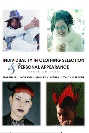 Individuality in Clothing Selection and Personal Appearance