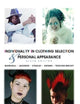 Individuality in Clothing Selection and Personal Appearance