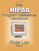The HIPAA Program Reference Handbook