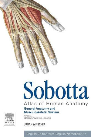 Sobotta Atlas of Human Anatomy, Vol.1, 15th ed., English: General Anatomy and Musculoskeletal System