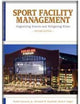 Sport Facility Management: Organizing Events and Mitigating Risks