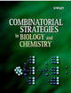 Combinatorial Strategies in Biology and Chemistry