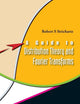 GUIDE TO DISTRIBUTION THEORY AND FOURIER TRANSFORMS, A