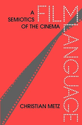 Film Language: A Semiotics of the Cinema