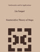Enumerative Theory Of Maps (Mathematics and Its Applications, 468)