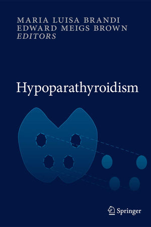 Hypoparathyroidism