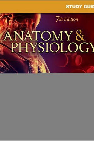 Study Guide for Anatomy & Physiology
