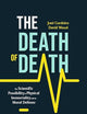 The Death of Death: The Scientific Possibility of Physical Immortality and its Moral Defense (Copernicus Books)