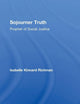 Sojourner Truth: Prophet of Social Justice (Routledge Historical Americans)