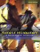 Juvenile Delinquency: A Sociological Approach (6th Edition)