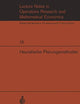 Heuristische Planungsmethoden: Unterlagen für einen Kurs des Instituts für Operations Research der ETH Zürich (Lecture Notes in Economics and Mathematical Systems, 13) (German Edition)