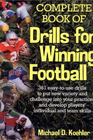 Complete Book of Drills for Winning Football