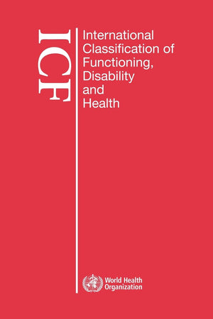 International Classification of Functioning, Disability and Health (ICF): Large Print Format for the Visually Impaired
