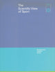 The Scientific View of Sport: Perspectives, Aspects, Issues