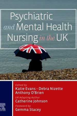 Psychiatric and Mental Health Nursing in the UK