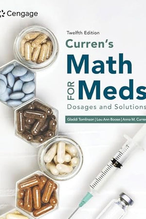 Curren's Math for Meds: Dosages and Solutions