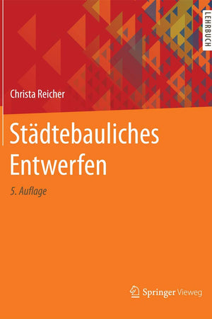Städtebauliches Entwerfen (German Edition)