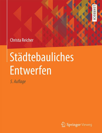 Städtebauliches Entwerfen (German Edition)