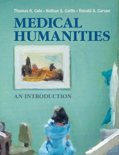 Medical Humanities: An Introduction