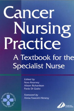 Cancer Nursing Practice: A Textbook for the Specialist Nurse