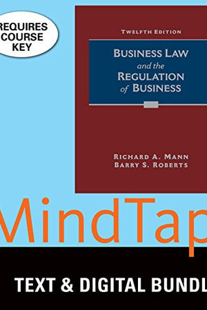 Bundle: Business Law and the Regulation of Business, Loose-Leaf Version, 12th + MindTap Business Law, 2 term (12 months) Printed Access Card